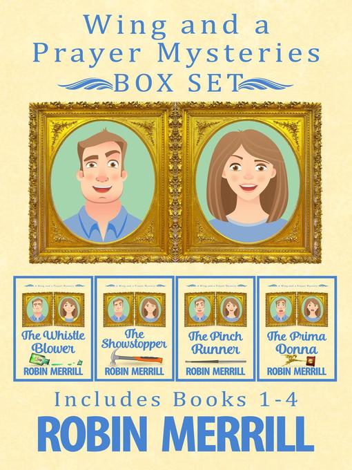 Title details for Wing and a Prayer Mysteries Box Set by Robin Merrill - Available